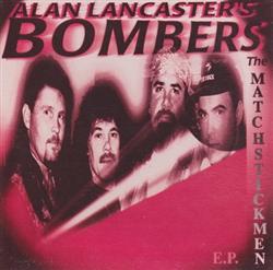 lataa albumi Alan Lancaster's Bombers - The Matchstickmen