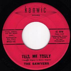 Album herunterladen The Sawyers - Tell Me Truly Davids Mood
