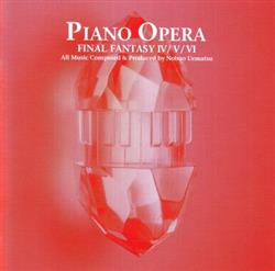 Album herunterladen Nobuo Uematsu - PIANO OPERA FINAL FANTASY IVVVI