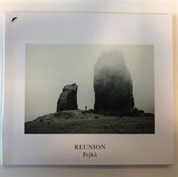 lataa albumi Fejká - Reunion