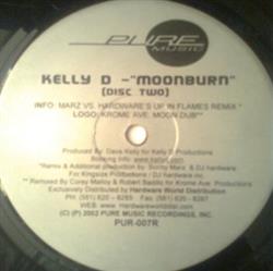 lataa albumi Kelly D - Moonburn Disc Two