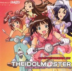 lataa albumi Various - THE iDOLMSTER Masterwork 01 Go My Way