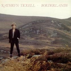 lataa albumi Kathryn Tickell - Borderlands