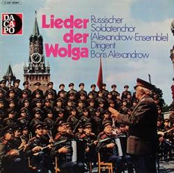 lytte på nettet Russischer Soldatenchor (Alexandrow Ensemble) - Lieder Der Wolga