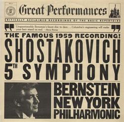 last ned album Shostakovich, Leonard Bernstein, The New York Philharmonic Orchestra - Shostakovich 5th Symphony