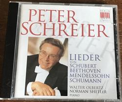 last ned album Peter Schreier - Singt Lieder Von Schubert Beethoven Mendelssohn Schumann