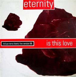 baixar álbum Eternity - Is This Love