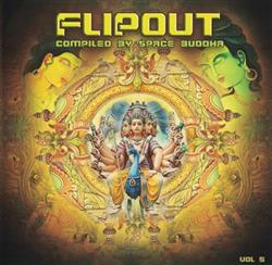 online luisteren Space Buddha - Flip Out Vol 5