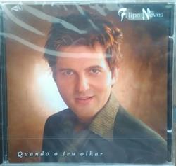 Download Filipe Neves - Quando O Teu Olhar