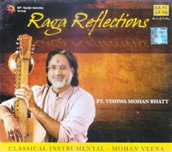 ascolta in linea Vishwa Mohan Bhatt - Raga Reflections