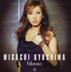 ascolta in linea Misachi Kyushima - Vibrato
