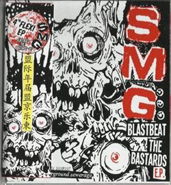 lataa albumi SMG - Blastbeat The Bastards EP