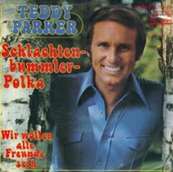 last ned album Teddy Parker - Schlachtenbummler Polka