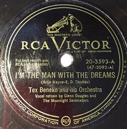 ouvir online Tex Beneke And His Orchestra - Im The Man With The Dreams They Say