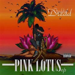 online anhören Freddie Dredd - Pink Lotus EP