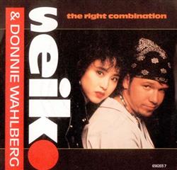 last ned album Seiko & Donnie Wahlberg - The Right Combination