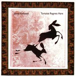 last ned album James Yorkston King Creosote - Tortoise Regrets Hare