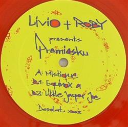 Download Livio + Roby Presents Premiesku - Mistique