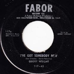 descargar álbum Ginny Wright And Tom Tall - Ive Got Somebody New Are You Mine