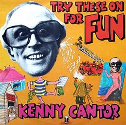 baixar álbum Kenny Cantor - Try These On For Fun