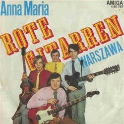 lyssna på nätet Rote Gitarren - Anna Maria Wenn Du Willst