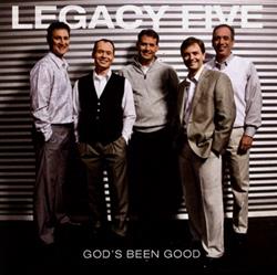 lytte på nettet Legacy Five - Gods Been Good