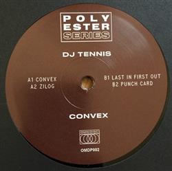 online luisteren DJ Tennis - Convex