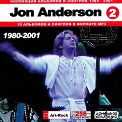 ladda ner album Jon Anderson - Коллекция Альбомов И Синглов 1980 2001
