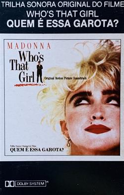 Madonna - Whos That Girl Trilha Sonora Original Do Filme Quem É Essa Garota