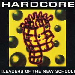 Album herunterladen Various - Hardcore Leaders Of The New School