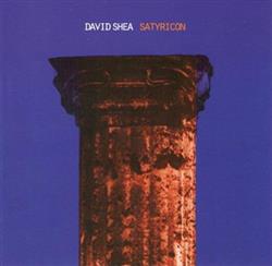 lataa albumi David Shea - Satyricon