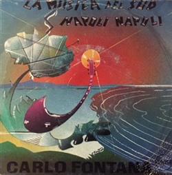 descargar álbum Carlo Fontana - La Musica Del Sud Napoli Napoli