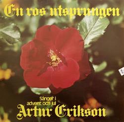 ladda ner album Artur Erikson - En Ros Utsprungen