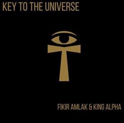 baixar álbum Fikir Amlak & King Alpha - Key To The Universe