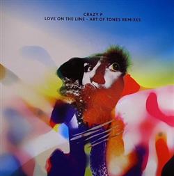télécharger l'album Crazy P - Love On The Line Art Of Tones Remixes