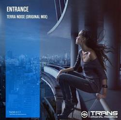 télécharger l'album ENtrance - Terra Noise