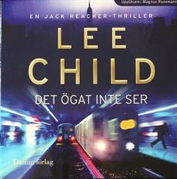 Album herunterladen Lee Child - Det Ögat Inte Ser