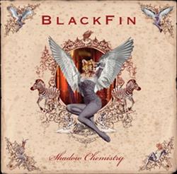 télécharger l'album Blackfin - Shadow Chemistry