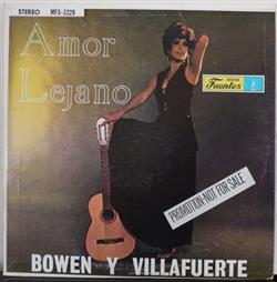 télécharger l'album Bowen Y Villafuerte - Amor Lejano