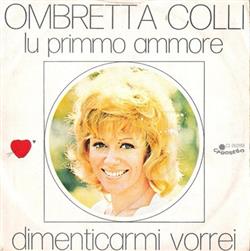 lataa albumi Ombretta Colli - Lu Primmo Ammore Dimenticarmi Vorrei
