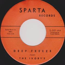 télécharger l'album The Ivory's - Deep Freeze Why Dont You Write Me