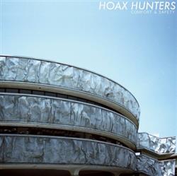 descargar álbum Hoax Hunters - Comfort Safety