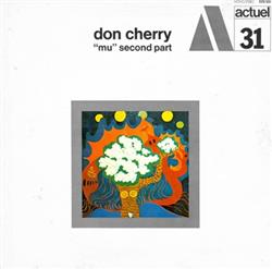 last ned album Don Cherry - Mu Second Part