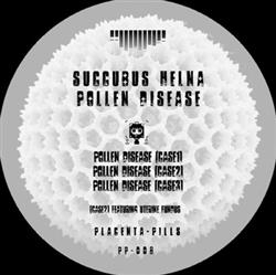 online luisteren Succubus Helna - Pollen Disease