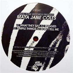 last ned album Maya Jane Coles - What They Say