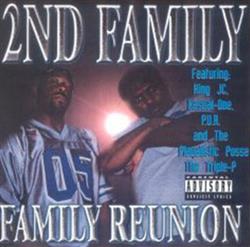 télécharger l'album The 2nd Family & Playerlistic Posse - Family Reunion