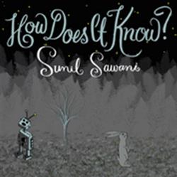 lataa albumi Sunil Sawani - How Does It Know