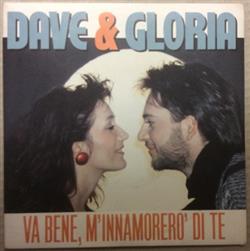 escuchar en línea Dave & Gloria - Va Bene MInnamorerò Di Te
