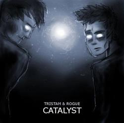 descargar álbum Tristam & Rogue - Catalyst