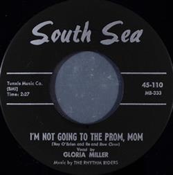 ladda ner album Gloria Miller - Im Not Going To The Prom Mom